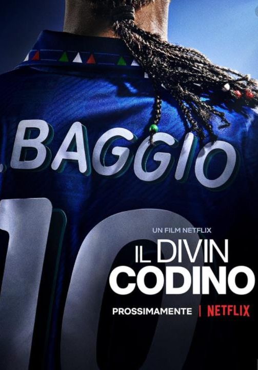 Baggio: The Divine Ponytail                บาจโจ้: เทพบุตรเปียทอง                2021