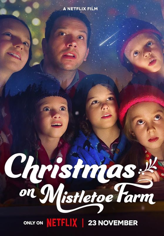Christmas on Mistletoe Farm                คริสต์มาสใต้ต้นรัก                2022